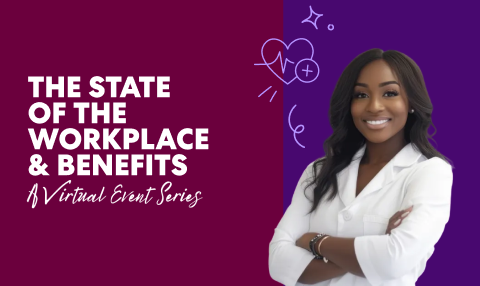 Graphic promoting “The State of the Workplace & Benefits” virtual event series, featuring a person using a laptop with health and wellness icons in the background.